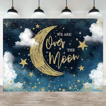 Фон на фотографията Ние сме над Луната Бебешки душ Луна и звезди Звездна нощ Небесни парти декорации Фонов банер